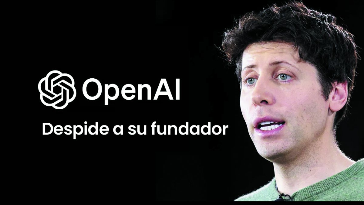 OPEN AI - CHATGPT Despide a su fundador